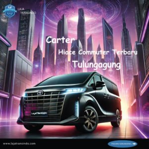 Carter Hiace Commuter Terbaru Tulungagung
