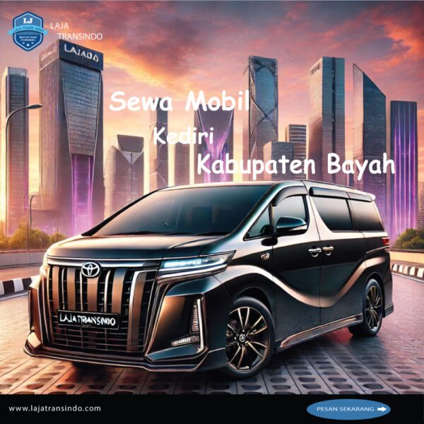 Sewa Mobil Kediri Kabupaten Bayah