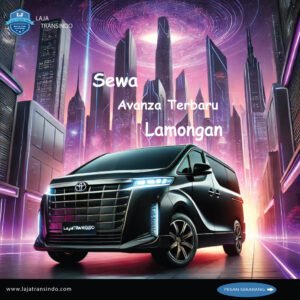 Sewa Avanza Terbaru Lamongan