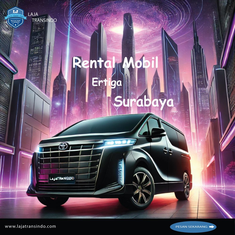 Rental Mobil Ertiga Surabaya